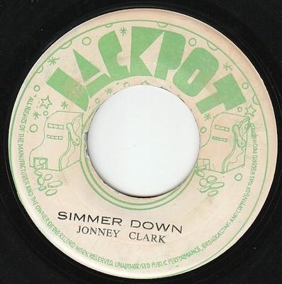 I-Roy, Johnny Clarke - Simmer Down / Sugar Gas