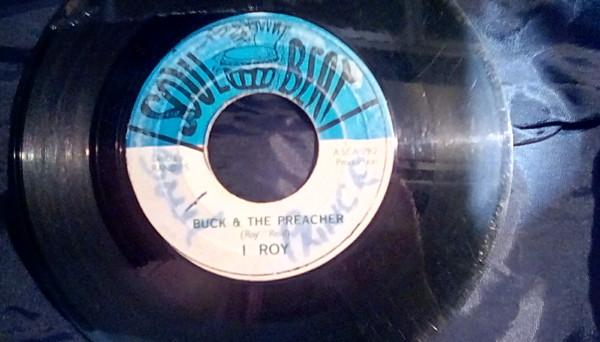 I-Roy - Buck & The Preacher