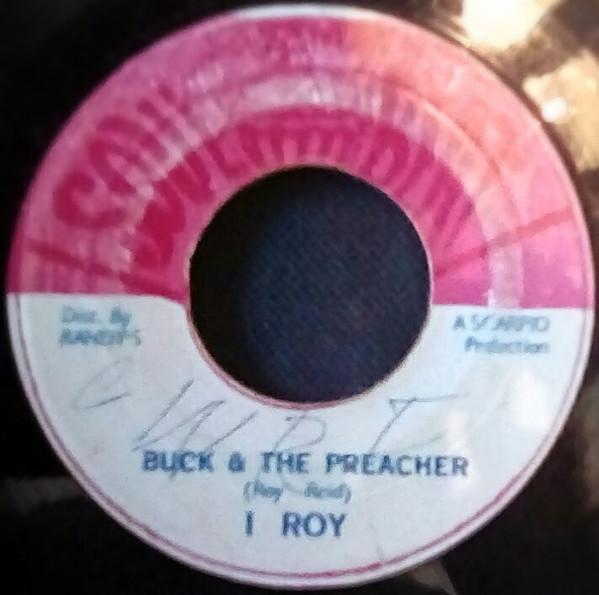 I-Roy - Buck & The Preacher