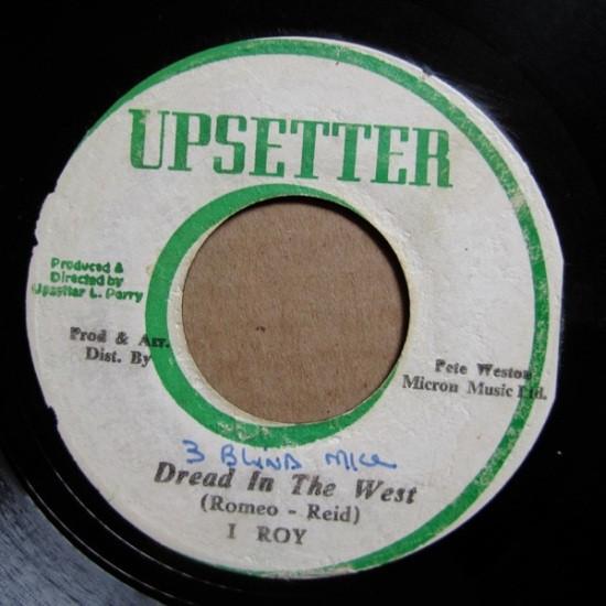 I-Roy - Dread In The West / Lizard Tongue Rock