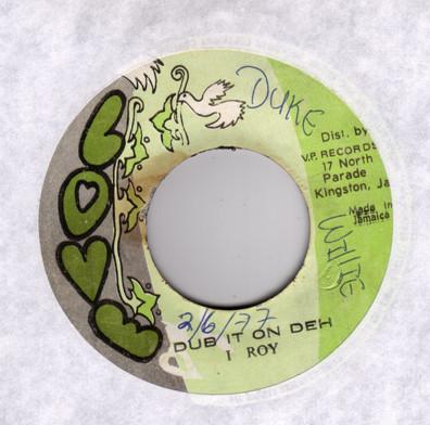 I-Roy - Dub It On Deh