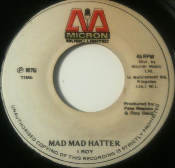 I-Roy - Mad Mad Hatter