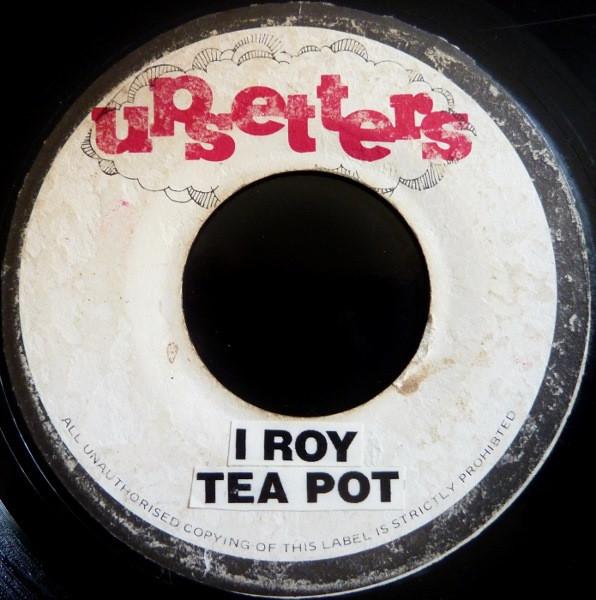 I-Roy - Tea Pot