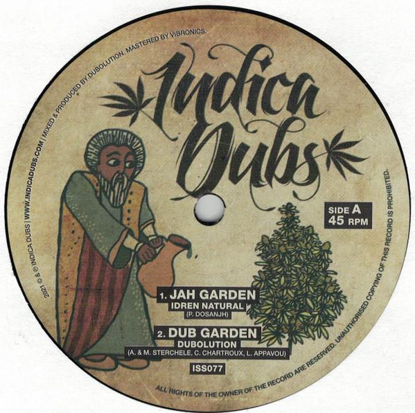 Idren Natural, Dubolution Sound System, Indica Dubs - Jah Garden