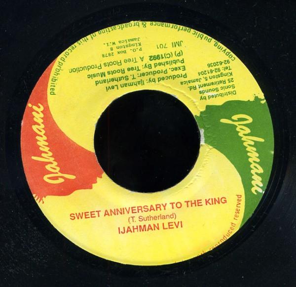 Ijahman Levi - Sweet Anniversary To The King