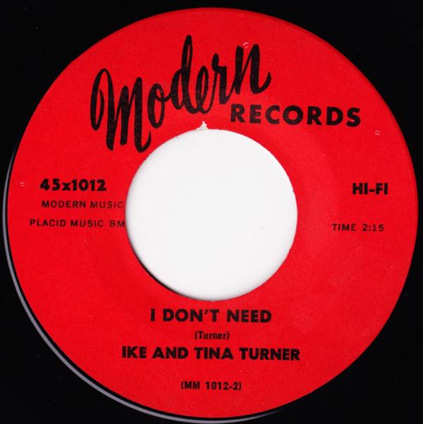 Ike & Tina Turner - I Don't Need / Gonna Have Fun
