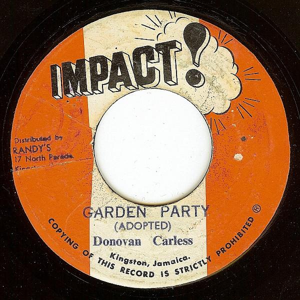 Impact All Stars, Donovan Carless - Garden Party / Garden Party (Version)