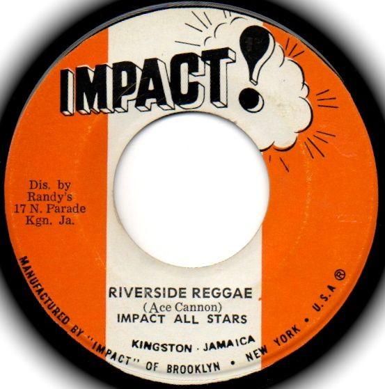 Impact All Stars - Riverside Reggae