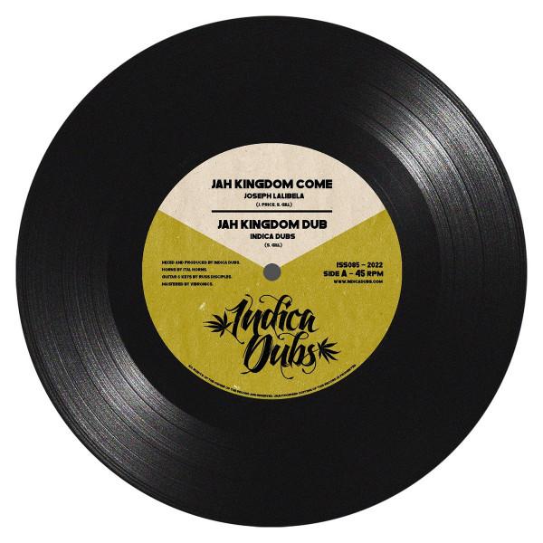 Indica Dubs, Joseph Lalibela, Vanja Ohnec - Jah Kingdom Come / Open The Gates