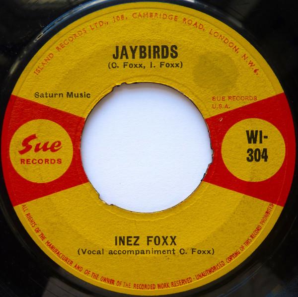 Inez Foxx - Jaybirds