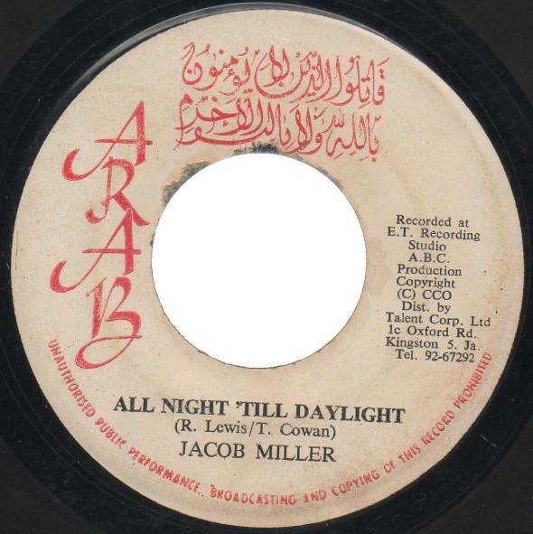 Inner Circle, Jacob Miller - All Night Till Daylight / Greater Light Dub
