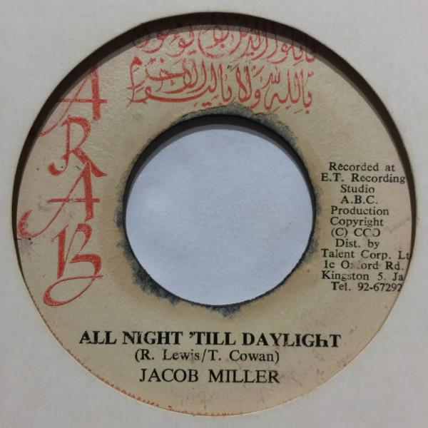 Inner Circle, Jacob Miller - All Night Till Daylight / Greater Light Dub
