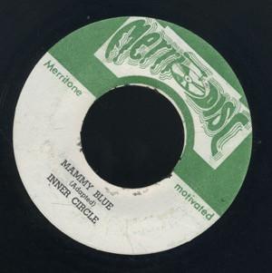 Inner Circle - Mammy Blue