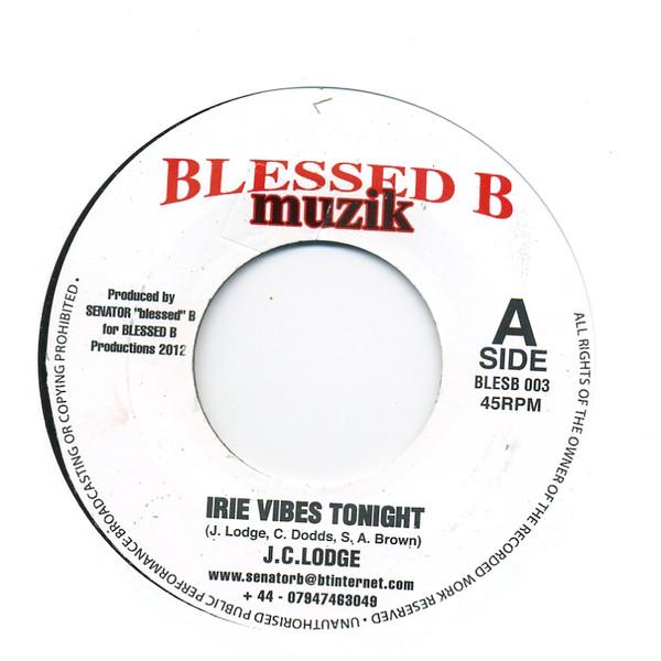 JC Lodge - Irie Vibes Tonight