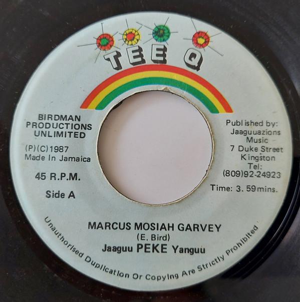 Jaaguu Peke Yanguu - Marcus Mosiah Garvey