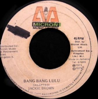 Jackie Brown - Bang Bang Lulu