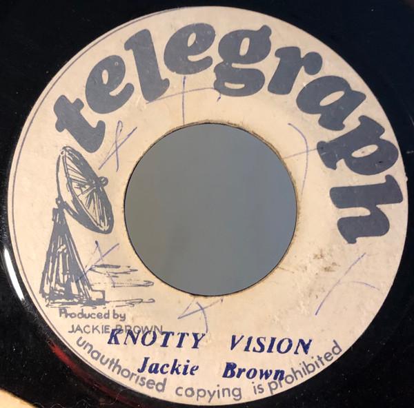 Jackie Brown - Knotty Vision