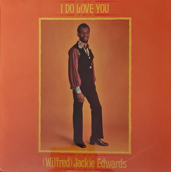 Jackie Edwards - I Do Love You