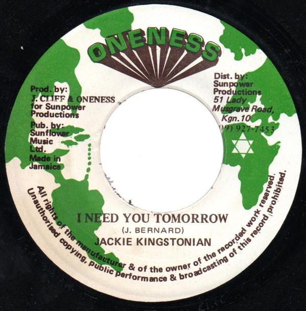 Jackie Kingstonian - I Need You Tomorrow