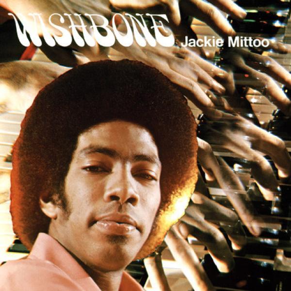 Jackie Mittoo - Wishbone