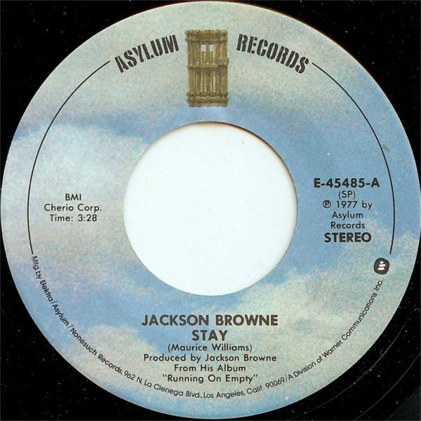 Jackson Browne - Stay / The Load-Out