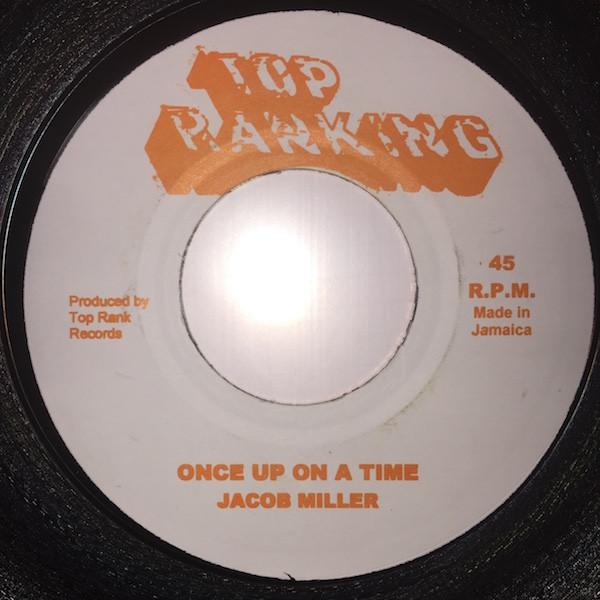 Jacob Miller - Once Up On A Time