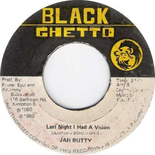 Jah Butty - Last Night I Had A Vision