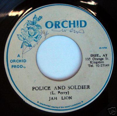 Jah Lion - Police And Soldier