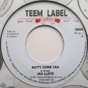 Jah Lloyd, Bingy Bunny, Patrick Francis - Natty Come Yah / I Wanna Love You
