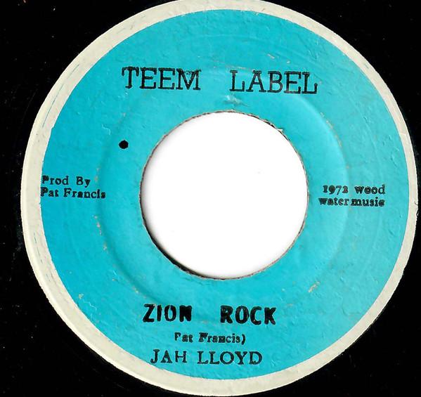 Jah Lloyd, Don Drummond Jr. - Zion Rock / Rebel Rock