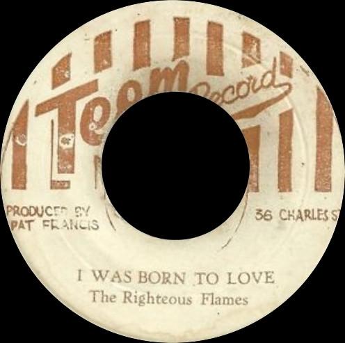 Jah Lloyd, The Righteous Flames - I Was Born To Love / Bongo Natty