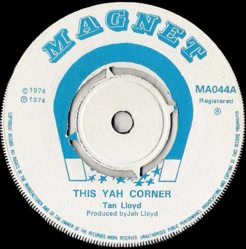 Jah Lloyd, The Righteous Flames - This Yah Corner / Second Emotion