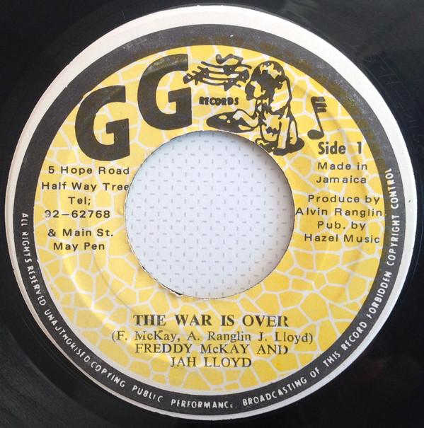 Jah Lloyd, Freddie McKay - The War Is Over