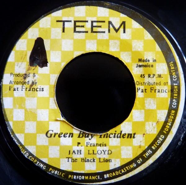 Jah Lloyd - Green Bay Incident / Green Bay Massacre
