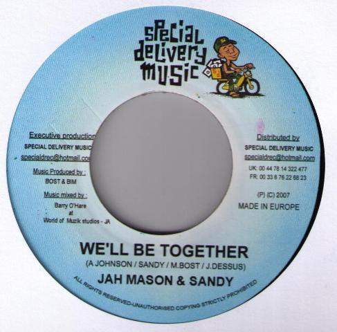 Jah Mason, Sandy (33), Rebellion The Recaller - We'll Be Together / Be Yourself