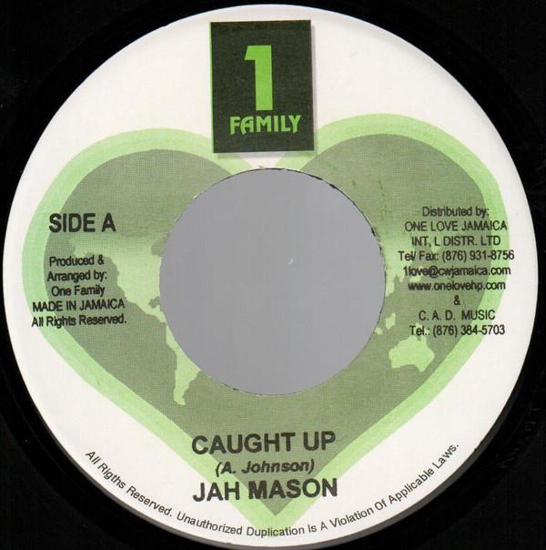 Jah Mason - Caught Up