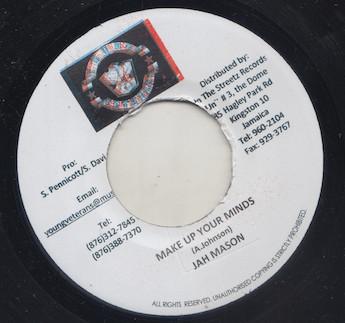Jah Mason - Make Up Your Minds