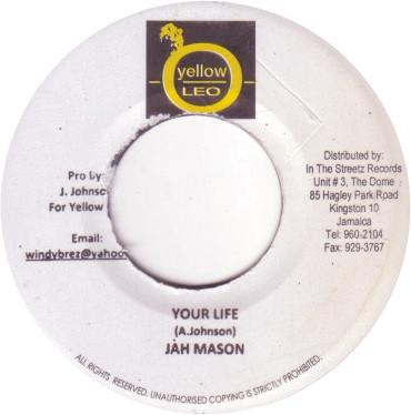 Jah Mason - Your Life