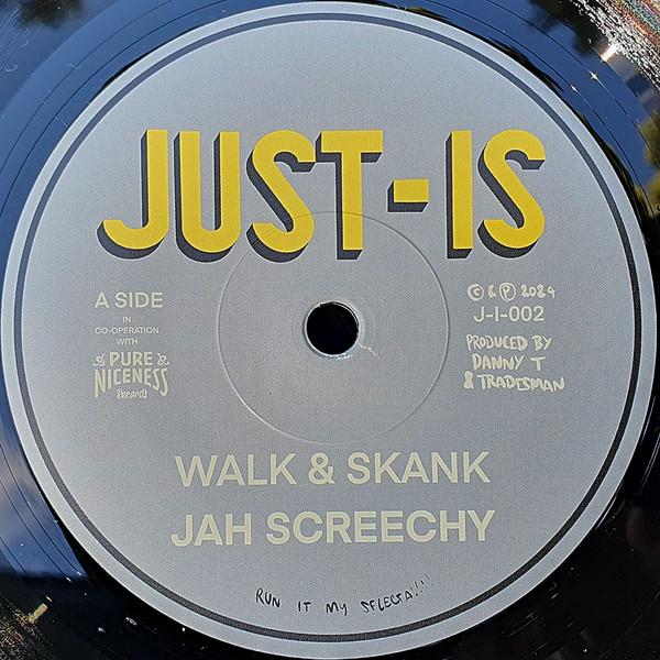 Jah Screechy - Walk & Skank