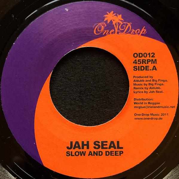 Jah Seal - Slow And Deep