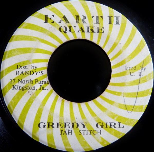 Jah Stitch - Greedy Girl