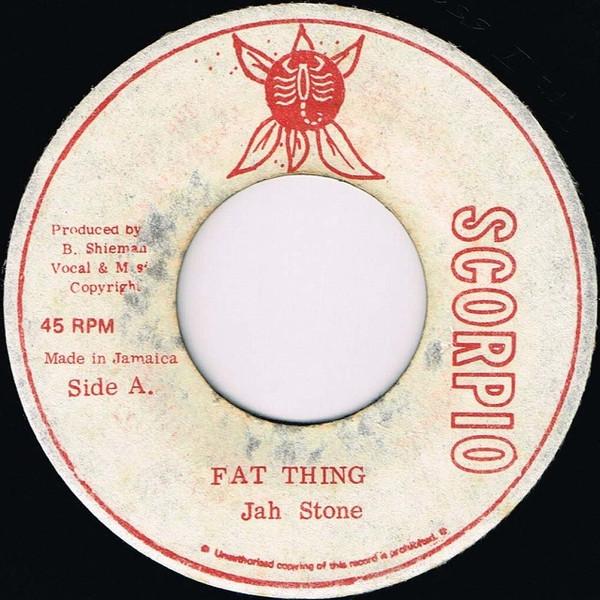 Jah Stone - Fat Thing