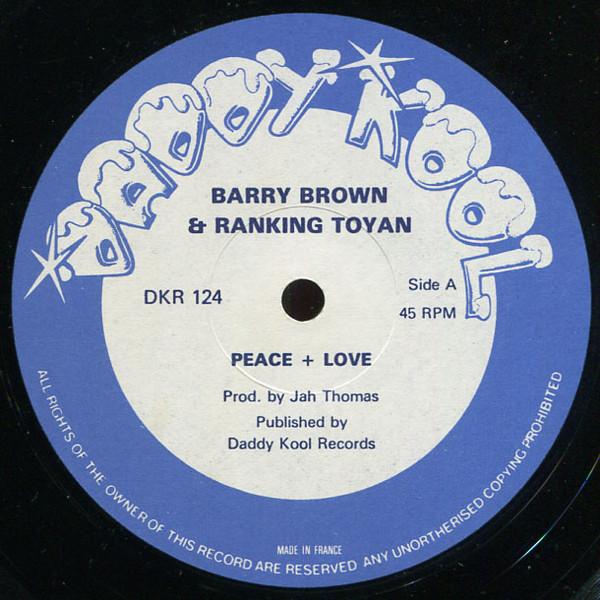 Jah Thomas, The Roots Radics, Barry Brown, Toyan - Peace & Love / Adapter Chapter