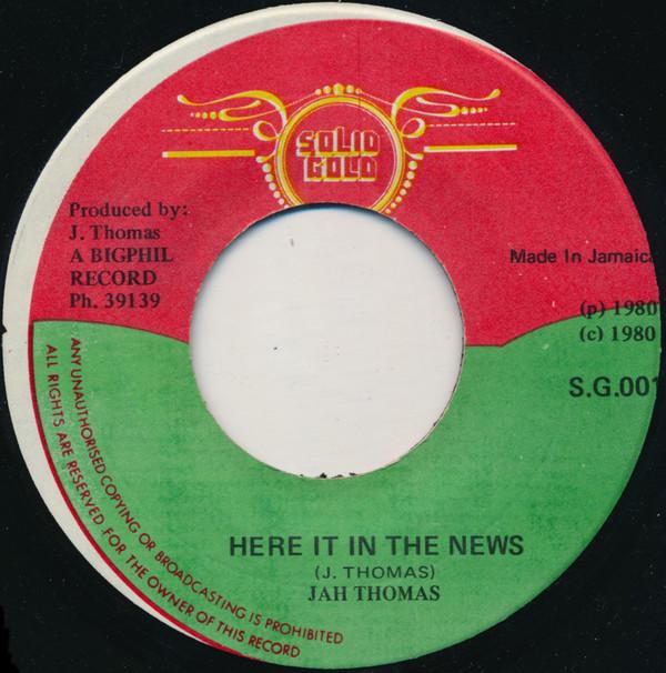 Jah Thomas - Here It In The News