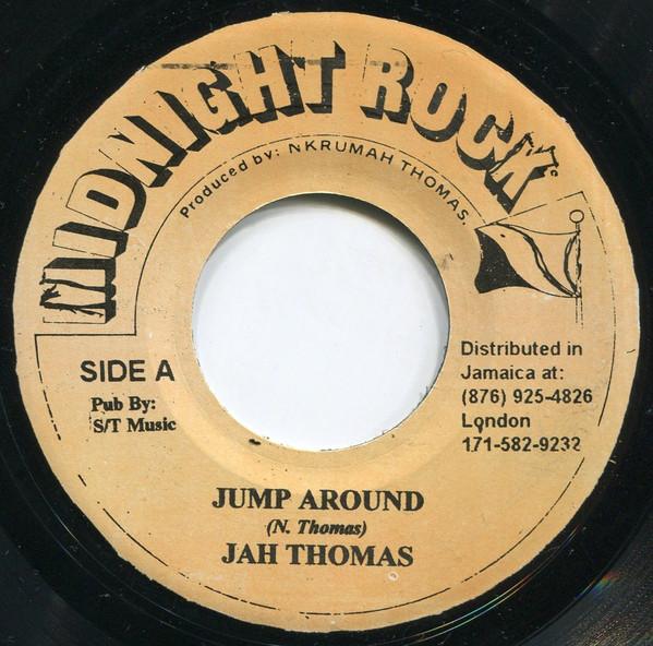 Jah Thomas, Midnight Rock Crew - Jump Around