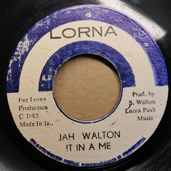 Jah Walton - It In A Me