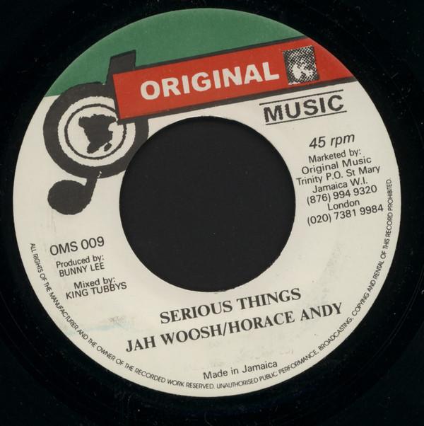 Jah Woosh, Horace Andy - Serious Things