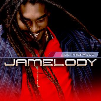 Jamelody - Be Prepared