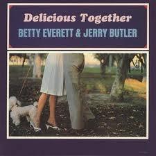 Jerry Butler, Betty Everett - Delicious Together