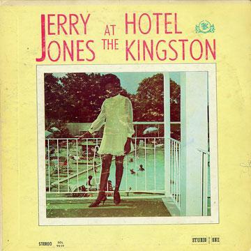 Jerry Jones - At The Hotel Kingston